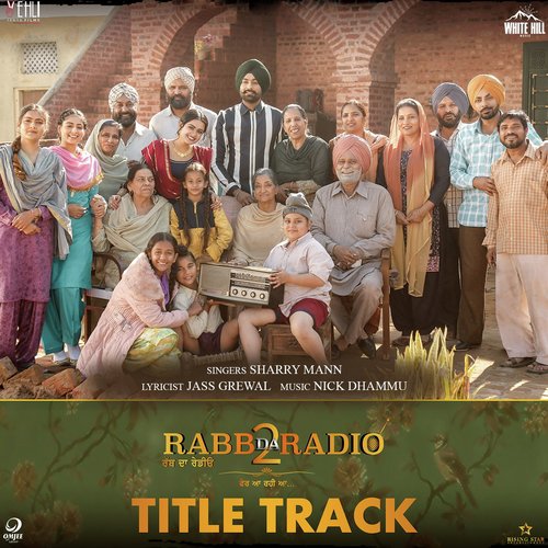 Rabb Da Radio 2 (Title Track) - Sharry Mann, Mannat Noor