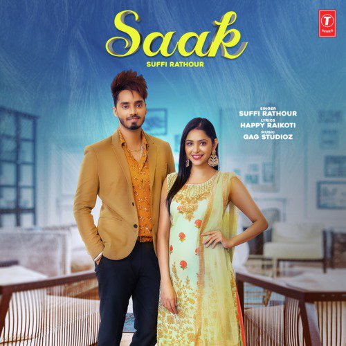 Saak - Ranjit Bawa, Mannat Noor, Gurmeet Singh