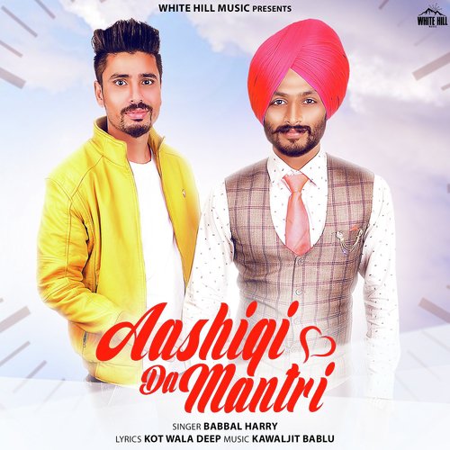 Aashiqi da Mantri - Babbal Harry