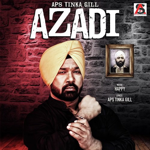 Azadi - APS Tinka Gill