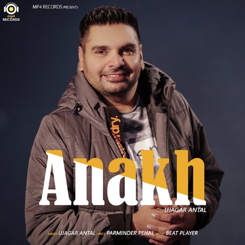Anakh - Ujagar Antal