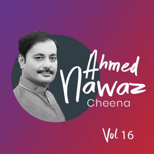 Tediyaan Raawaan - Ahmed Nawaz Cheena