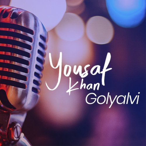 Aasi Meda Maahi - Yousuf Khan Golyalvi