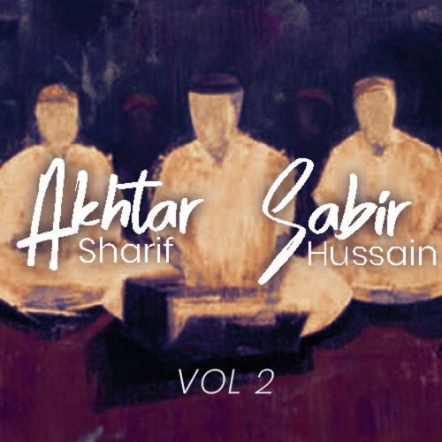 And Sabir Hussain Mennu Taangaan Teriyan Sajnaa We - Akhtar Sharif