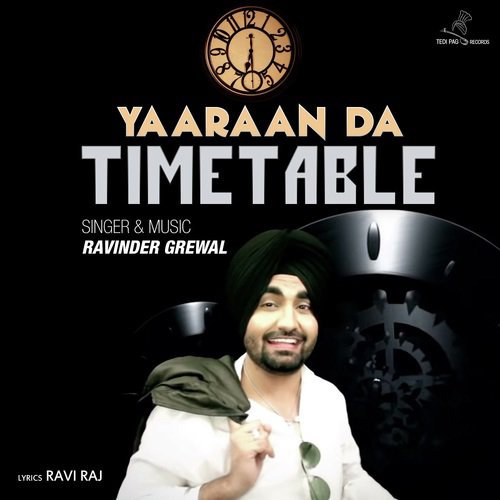 Yaaraan Da Timetable - Ravinder Grewal