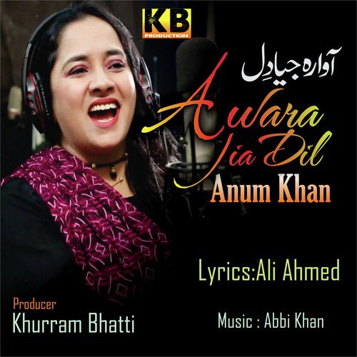 Awara Jia Dil - Anum Khan