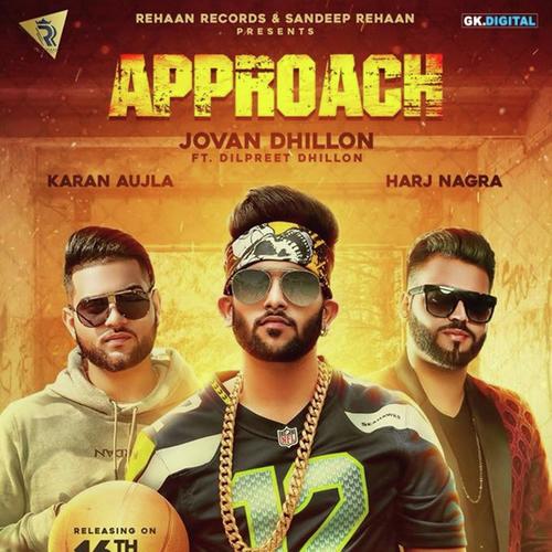 Approach - Jovan Dhillon