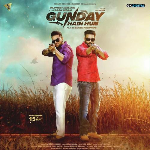Gunday Hai Hum - Jovan Dhillon