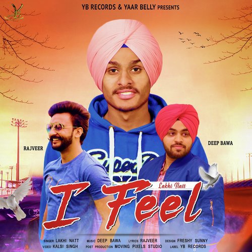 I Feel - Sardaar Varinder, Superj4tt