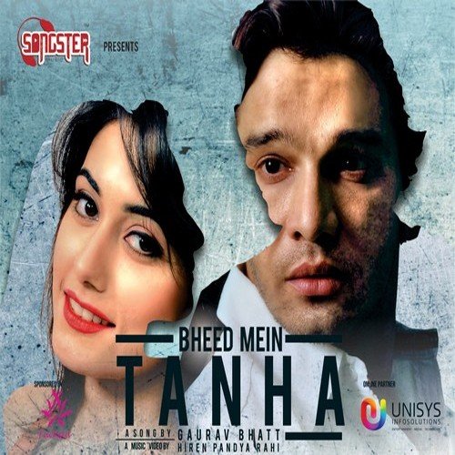 Bheed Mein Tanha - Gaurav Bhatt