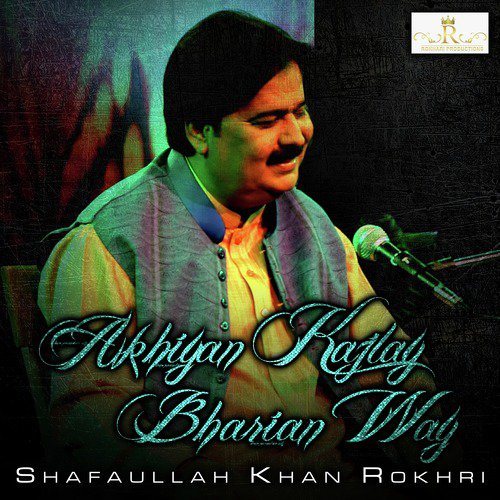 Rat Andhari - Shafaullah Khan Rokhri