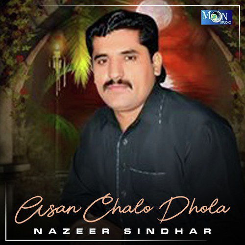 Sanwal Salona Dhola - Nazeer Sindhar