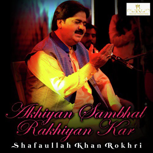 Chalay Mundrian Nal - Shafaullah Khan Rokhri