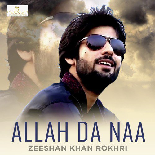 Teda Haq - Zeeshan Khan Rokhri