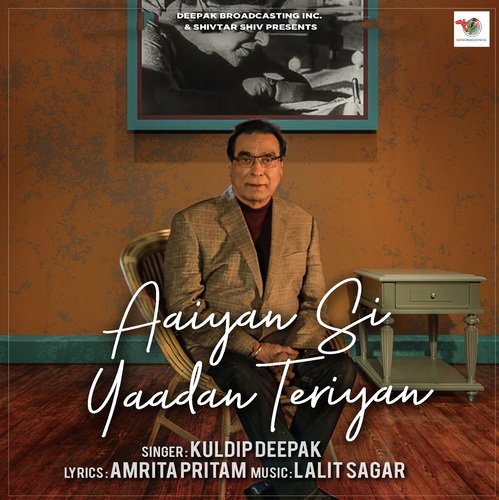 Aaiyan Si Yaadan Teriyan - Kuldip Deepak