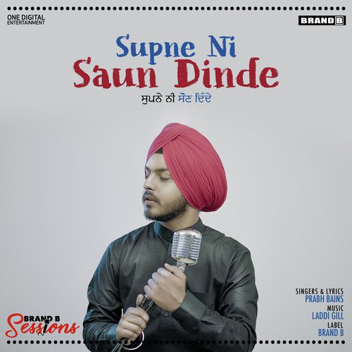 Supne Ni Saun Dinde - Tyson Sidhu