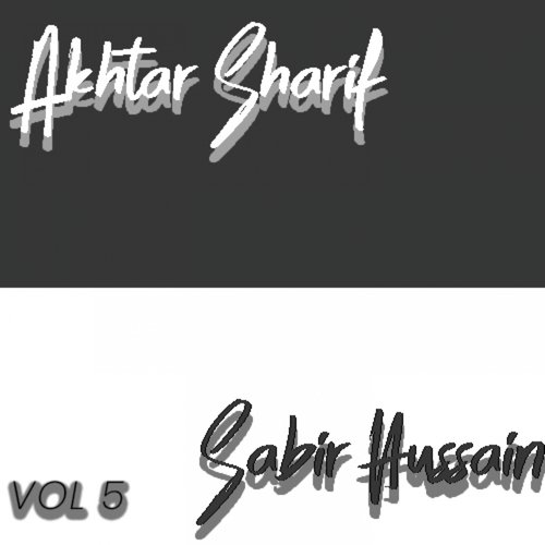 And Sabir Hussain Rog Pyar Wala Dil Mere - Akhtar Sharif