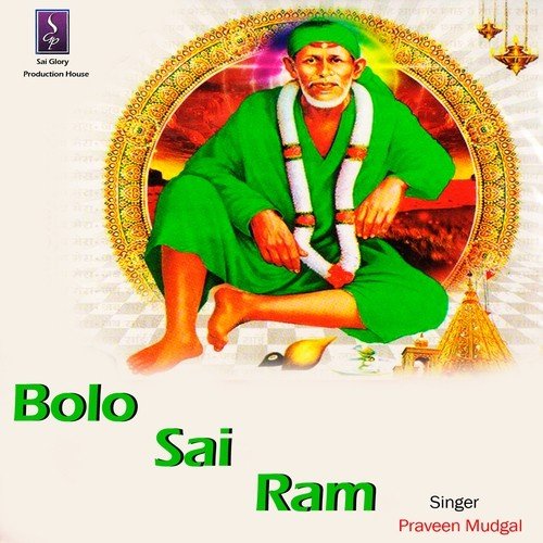 Sai Ram Sai Ram Sai - Praveen Mudgal