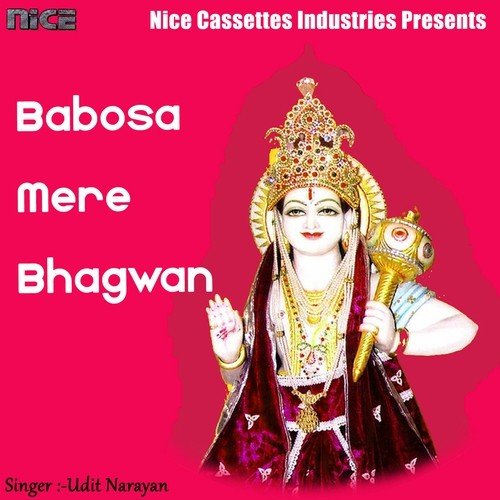 Babosa Mere Bhagwan - Ravinder Jain
