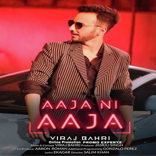 Aaja Ni Aaja - Viraj Bahri