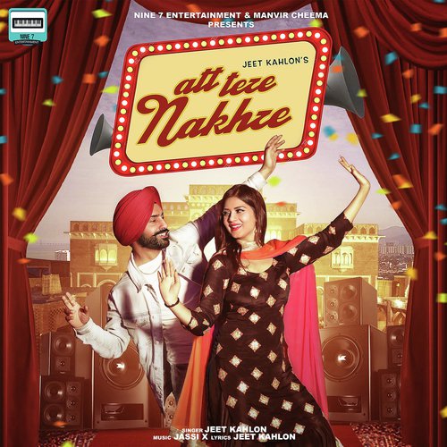 Att Tere Nakhre - Jeet Kahlon, Jeet Kahlon