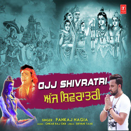 Ajj Shivratri - Pankaj Nagia