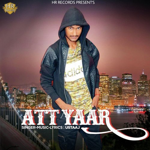 Att Yaar - Ustaaj