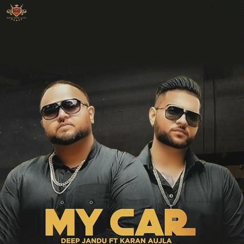 My Car - Jovan Dhillon, Karan Aujla