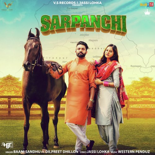 Sarpanchi - Baani Sandhu, Dilpreet Dhillon