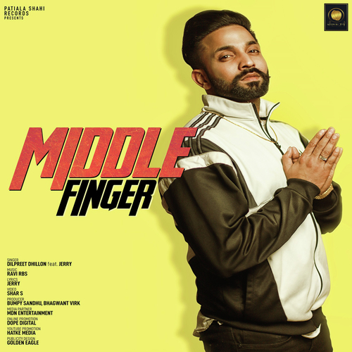 Middle Finger - Baani Sandhu, Dilpreet Dhillon