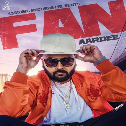 Fan - Baani Sandhu, Dilpreet Dhillon