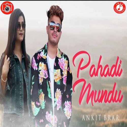 Pahadi Mundu - Ashish Chhabra