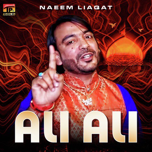 Ali Ali - Naeem Liaqat