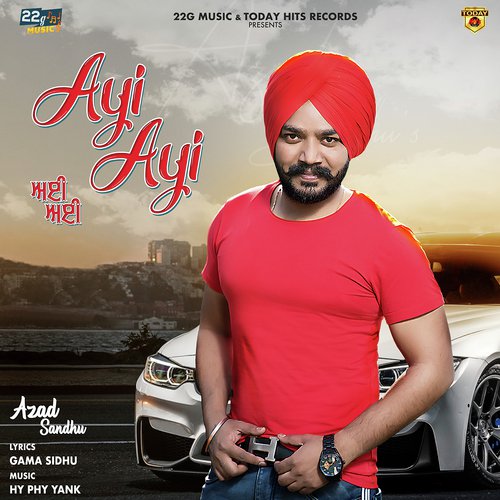 Ayi Ayi - Azad Sandhu
