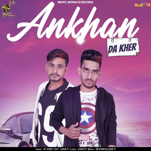 Ankhan da Kher - SR Star