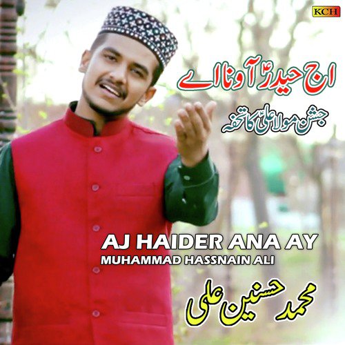 Aj Haider Ana Ay - Muhammad Hassnain Ali