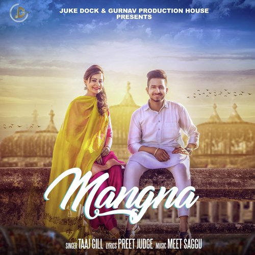 Mangna - Armaan Bedil, Gurlej Akhtar