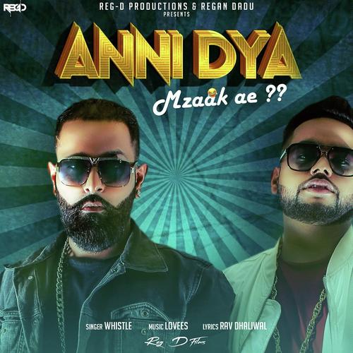 Anni Dya Mzaak Ae - Whistle