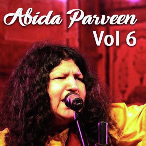 Tenon Kal Na Kai - Abida Parveen