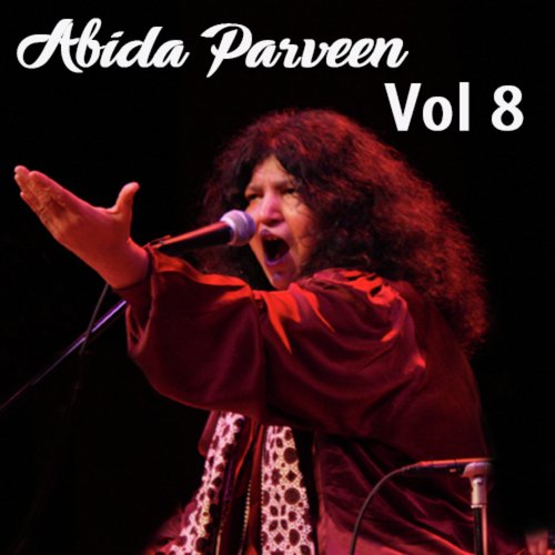 Royo Wethi Roye Punal - Abida Parveen