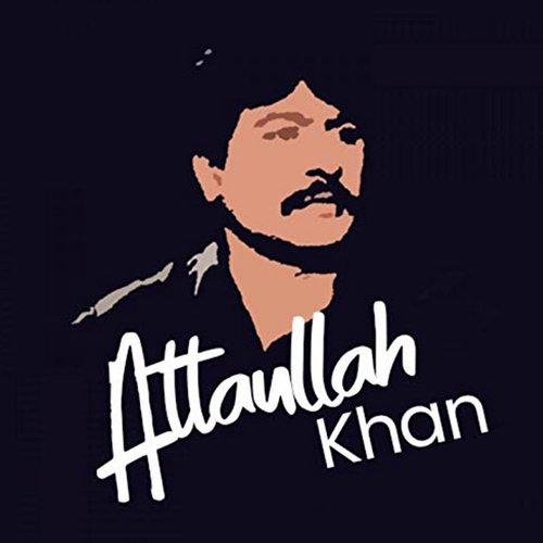 Allah Kare Way Tere - Attaullah Khan Esakhelvi