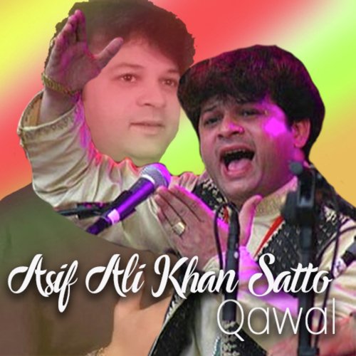 Data Ke Ghulamon Main Mera Naam Jo Aya Hai - Asif Qawaal