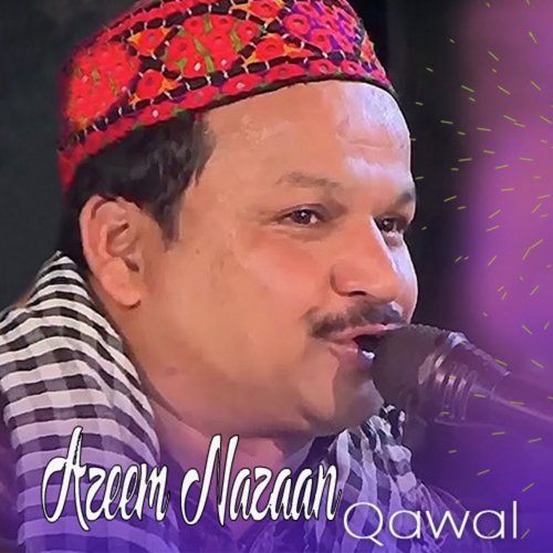 Khwaja Ka Sikka Chalta Hai - Azeem Nazaan Qawaal