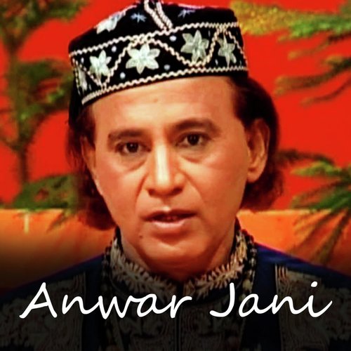 Aisi Hai Mere Peer Ki Surat - Anwar Jaani