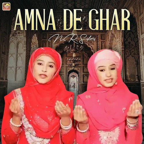 Amna De Ghar - NR Sisters