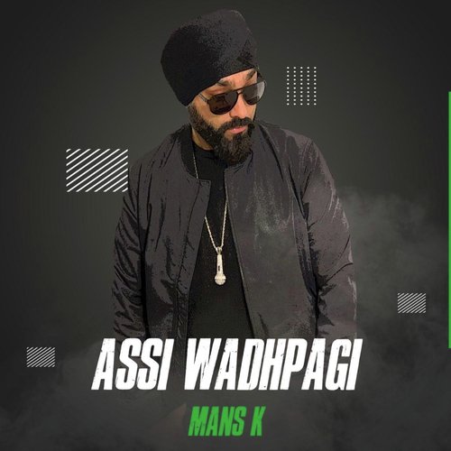 Assi Wadhpagi - Mans K