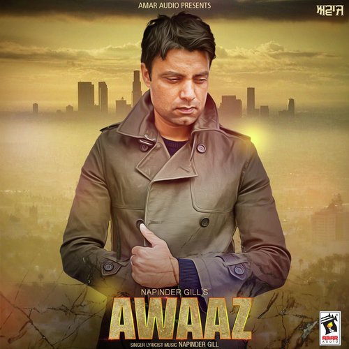 Awaaz - Napinder Gill
