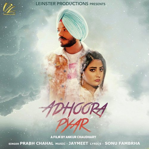 Adhoora Pyar - Prabh Chahal