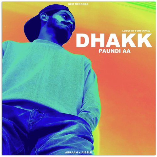 Dhakk Paundi Aa - Prabh Chahal