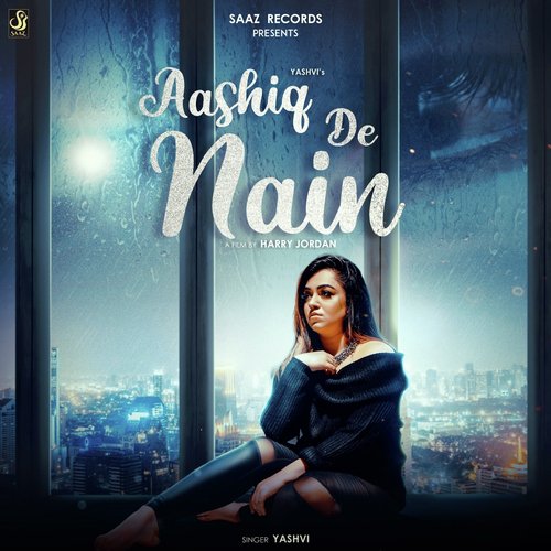 Ashiq De Nain - Yashvi